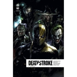 Deathstroke Rebirth - Tome...