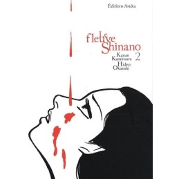 Fleuve Shinano (le) Vol.2...