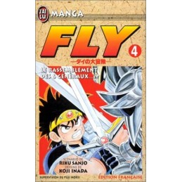 Fly, tome 4 : Le...